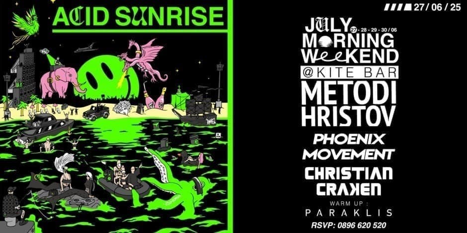 ACID SUNRISE - Metodi Hristov, Phoenix Movement, Christian Craken & Paraklis