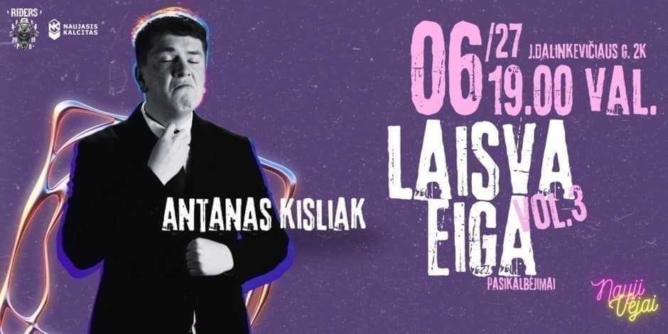 „Laisva eiga“ su Antanu Kisliak