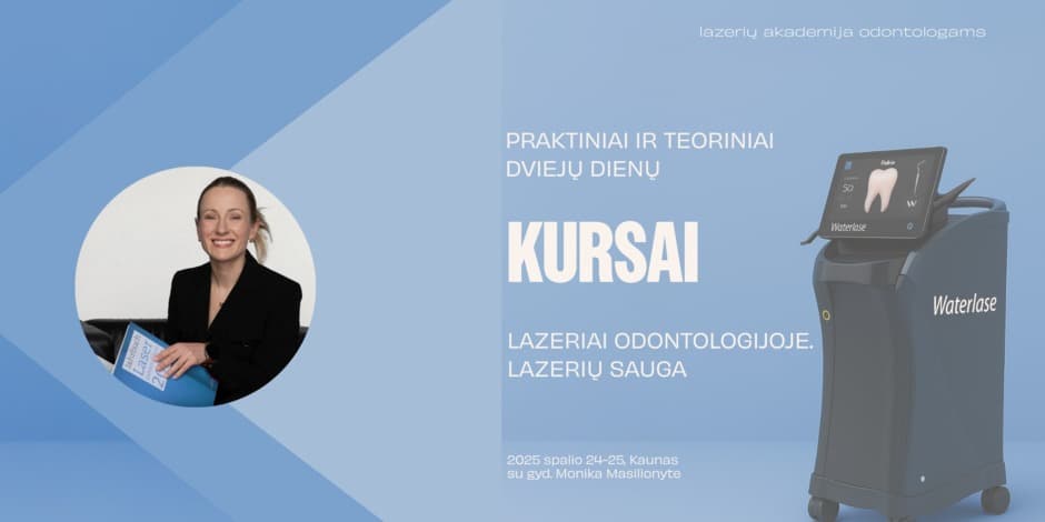 Lazeriai odontologijos praktikoje + LSO sertifikavimas