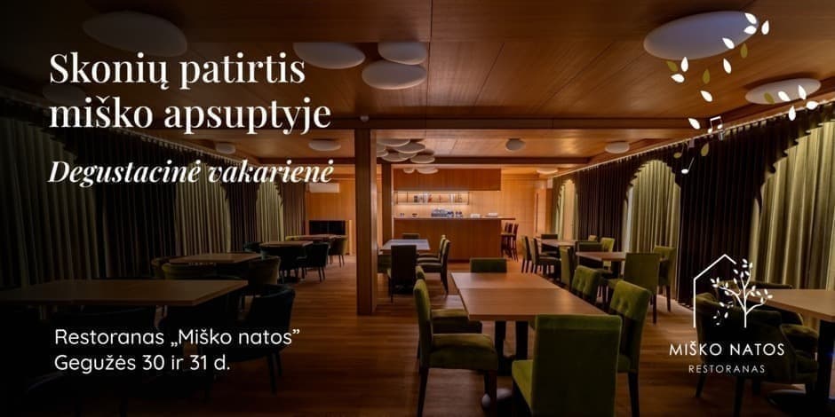Degustacinė vakarienė: skonių patirtis miško apsuptyje