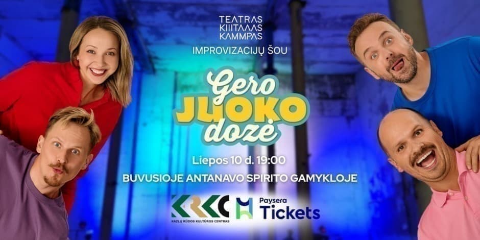GERO JUOKO DOZĖ/teatro KITAS KAMPAS improvizacijos šou!