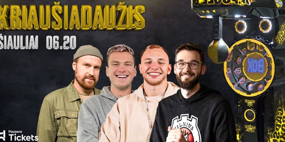 KRIAUŠIADAUŽIS: ŠIAULIAI