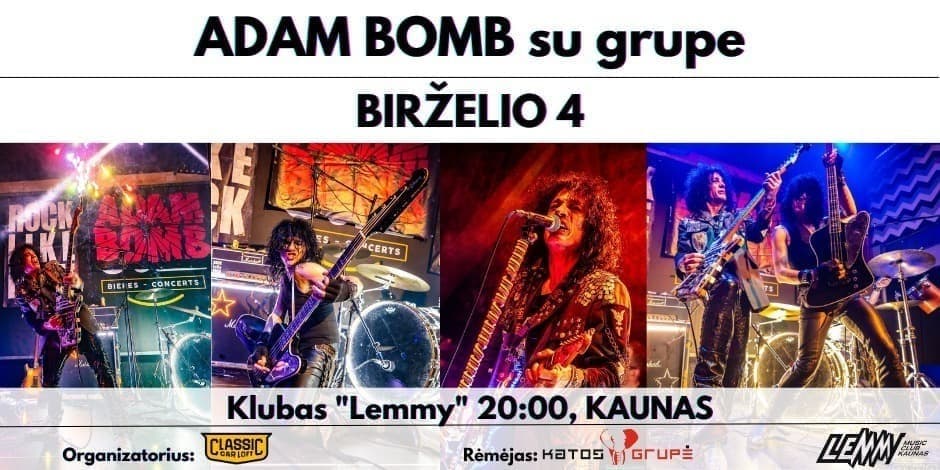 Adam Bomb su grupe |Kaunas| Lemmy muzikos klubas