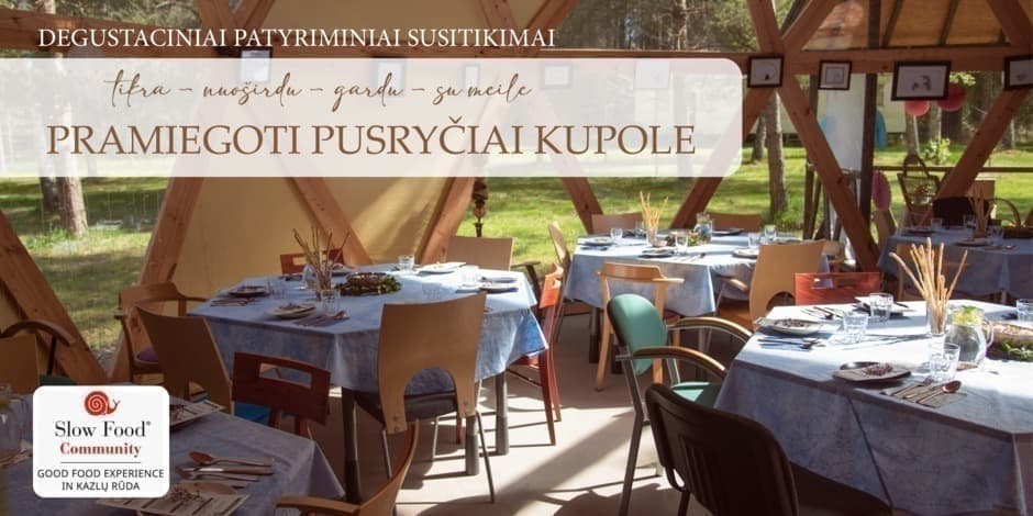 Pramiegoti Pusryčiai Kupole, 2025.06.29