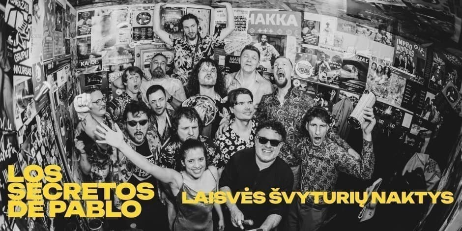 Los Secretos de Pablo | Laisvės Švyturių Naktys