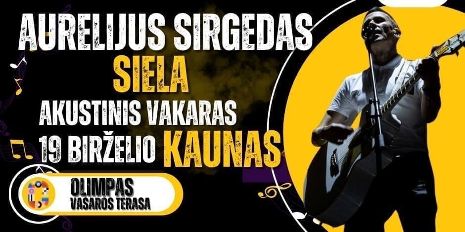 "Siela“ lyderis Aurelijus Sirgedas – Akustinis vakaras Kaune