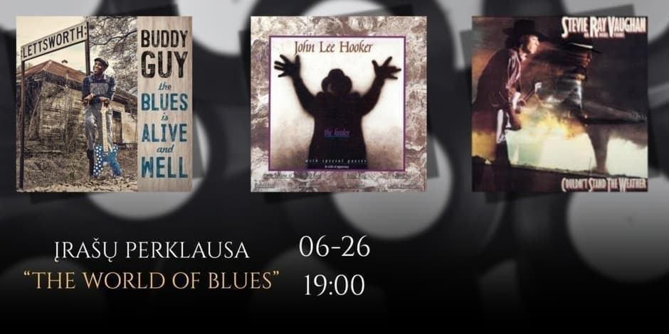„The World of Blues“ | Įrašų perklausa