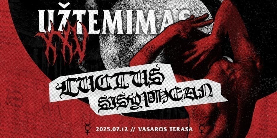 UŽTEMIMAS XXV: LUCTUS ir SISYPHEAN