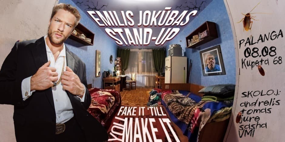 Emilis Jokūbas Stand-Up: FAKE IT ‘TILL YOU MAKE IT | PALANGA