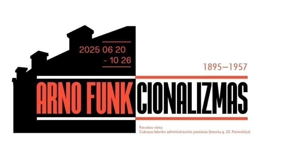 Parodos „Arno FUNKcionalizmas (1898-1957)“ atidarymas