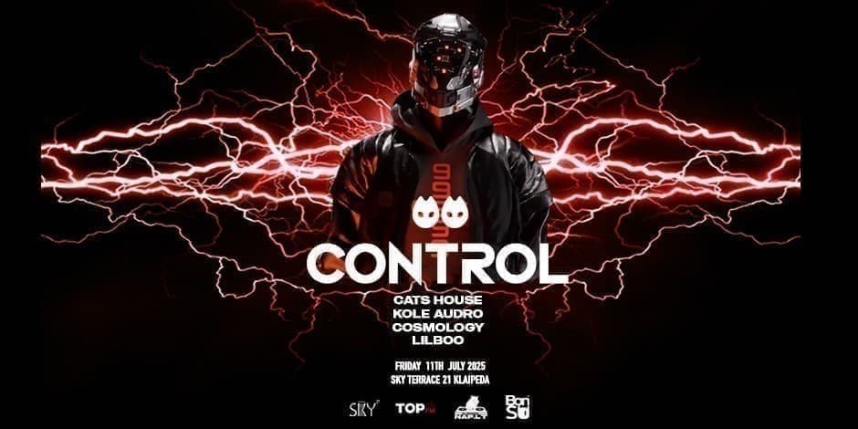 CATS HOUSE pres. Control Klaipėda 2025