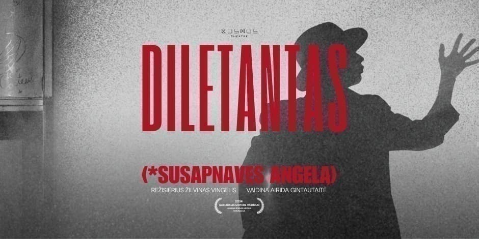 DILETANTAS (Susapnavęs Angelą)
