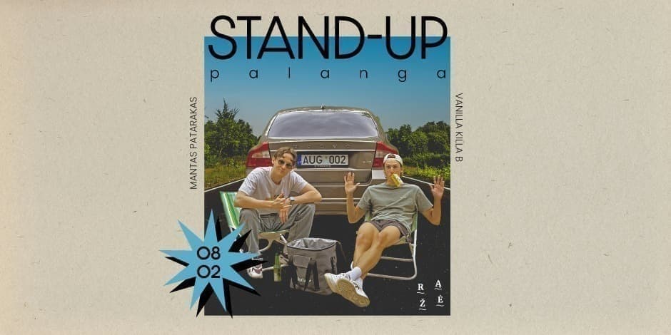 VANILLA KILLA B x MANTAS PATARAKAS - STAND UP PALANGA | RĄŽĖ