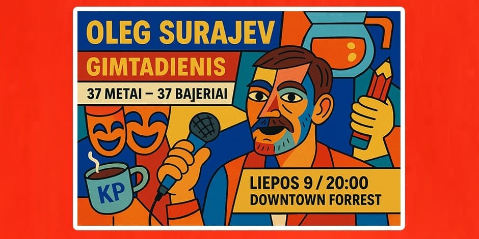 OLEG SURAJEV STAND UP: GIMTADIENIO BIG SHOW (07.09)