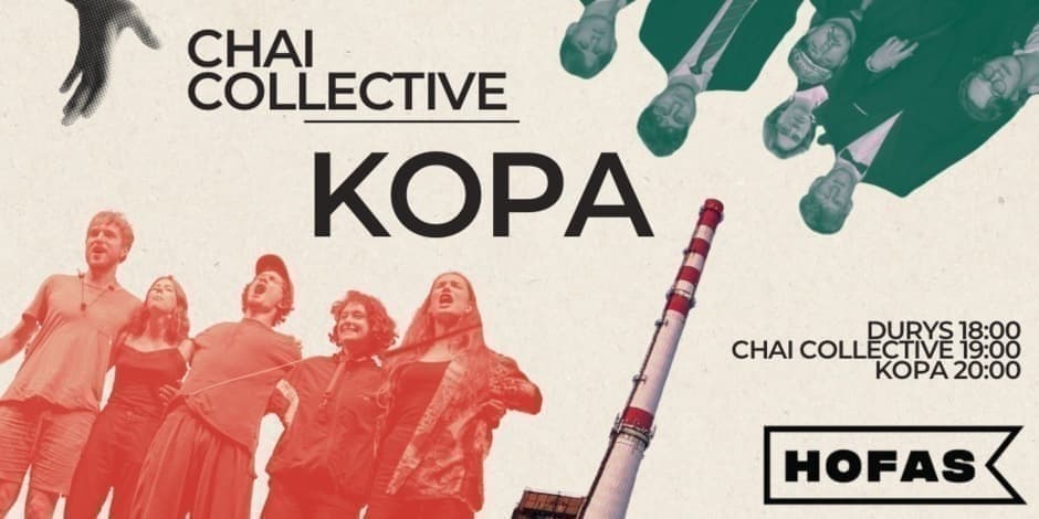 KOPA ir Chai collective | HOFAS