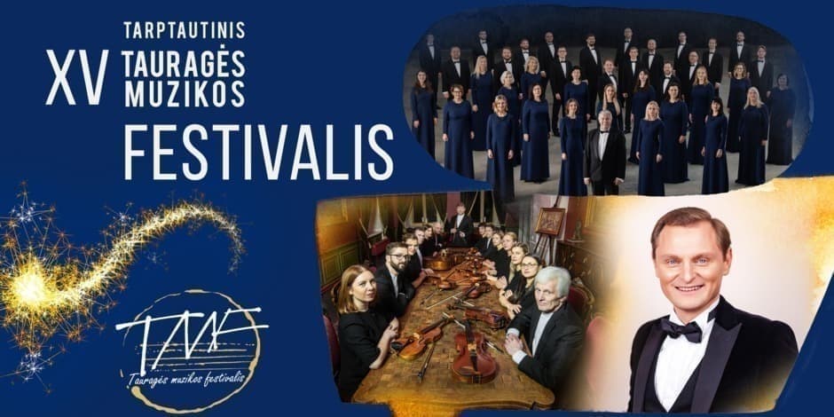 XV Tauragės muzikos festivalis / Oratorija "Laisvasis Kalinys"