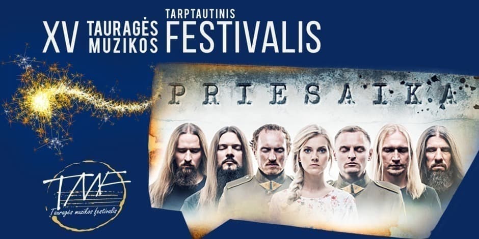 XV Tauragės muzikos festivalis/ Naktinis Bangos piknikas - Roko opera PRIESAIKA