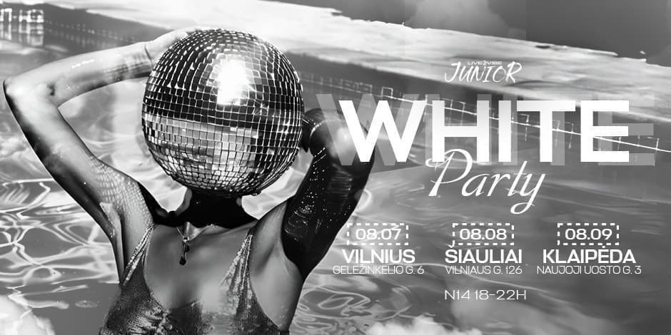Moksleivių WHITE PARTY! Klaipėda