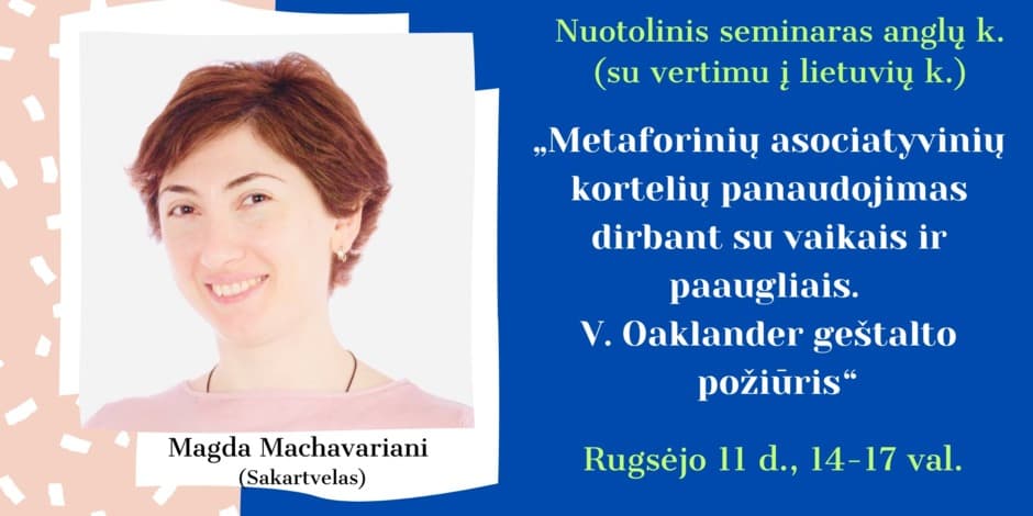 MAK panaudojimas darbui su vaikais, paaugliais