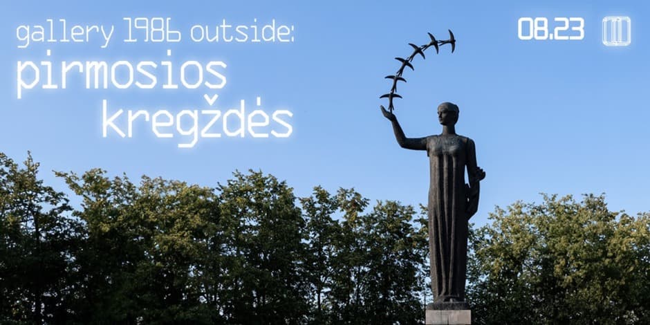 gallery outside :: Pirmosios Kregždės / 08,23