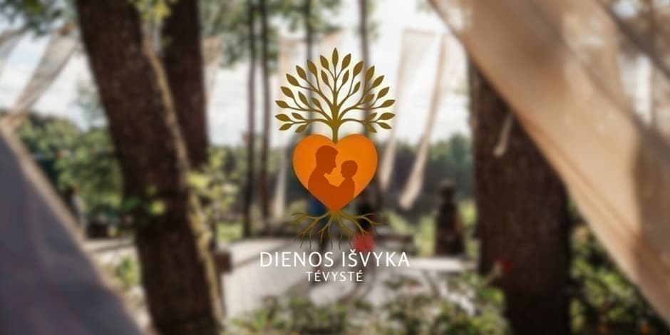 DIENOS IŠVYKA: TĖVYSTĖ