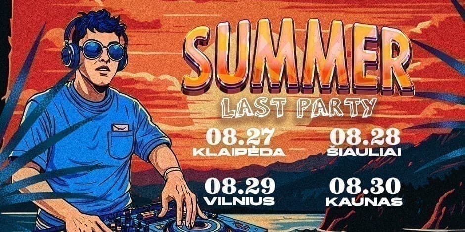 LAST SUMMER PARTY! Klaipėda