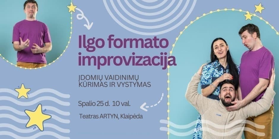 Ilgo formato improvizacijos dirbtuvės Klaipėdoje