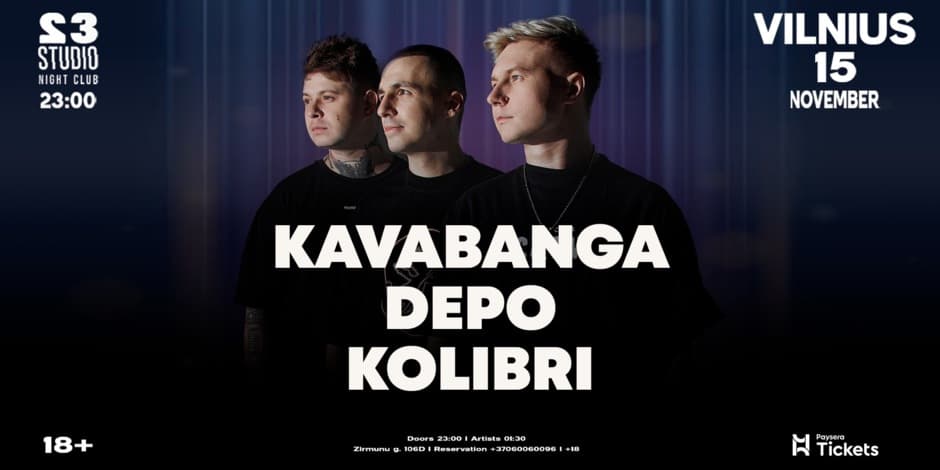 Kavabanga Depo Kolibri club show 11.15 Studio 23 Club