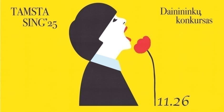 TAMSTA SING'25 ♥ dainininkų konkursas | TAMSTA
