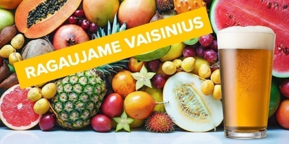 Alaus vakaras: Ragaujame vaisinius