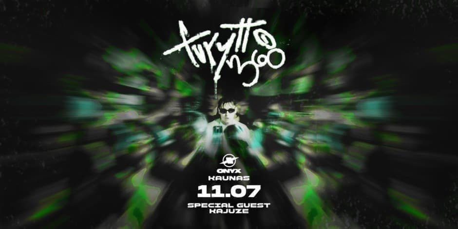FURYTTO 360 SPECIAL @ ONYX KAUNAS
