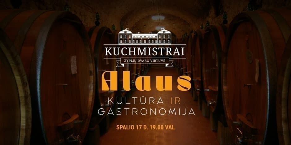ALAUS  KULTŪRA IR GASTRONOMIJA