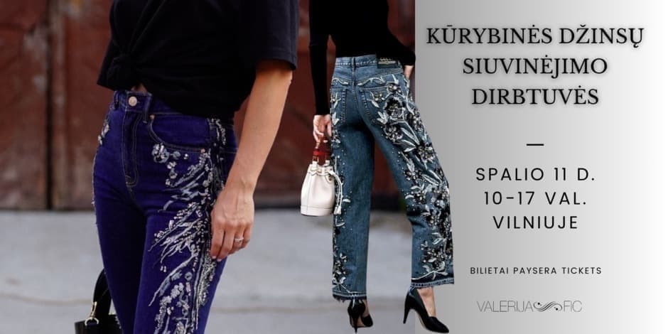 Kūrybinės džinsų siuvinėjimo dirbtuvės Vilniuje