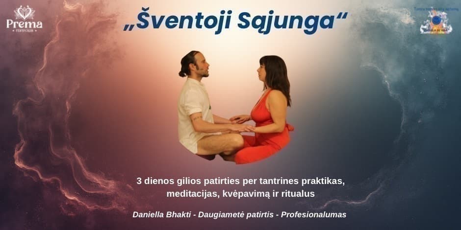 „Šventoji Sąjunga“ – su Daniella Bhakti