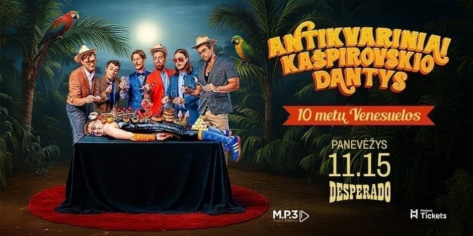 Antikvariniai Kašpirovskio dantys | PANEVĖŽYS