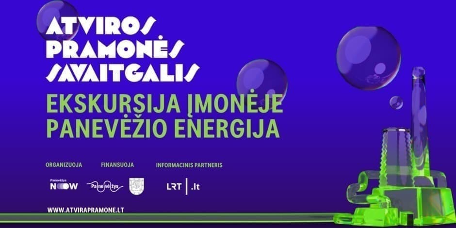 09 27 12 val. ekskursija įmonėje PANEVĖŽIO ENERGIJA | ATVIROS PRAMONĖS SAVAITGALIS 2025