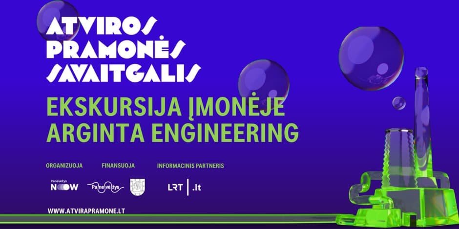 09 27 10 val. ekskursija įmonėje ARGINTA ENGINEERING | ATVIROS PRAMONĖS SAVAITGALIS 2025
