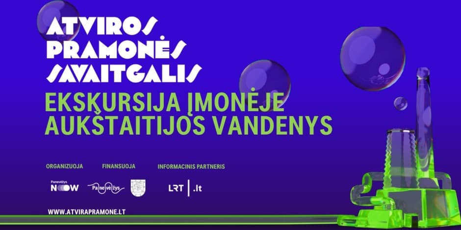 Ekskursija įmonėje AUKŠTAITIJOS VANDENYS | ATVIROS PRAMONĖS SAVAITGALIS 2025