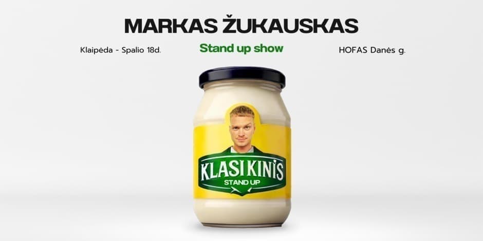 Markas Žukauskas “KLASIKINIS” Stand up Klaipėda