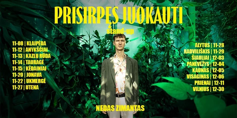 Nedas Zimantas stand-up: PRISIRPĘS JUOKAUTI