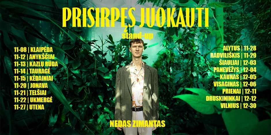 Nedas Zimantas stand-up: PRISIRPĘS JUOKAUTI