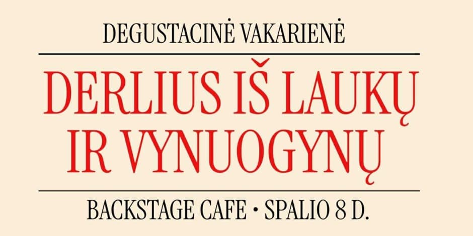 Degustacinė vakarienė: derlius iš laukų ir vynuogynų