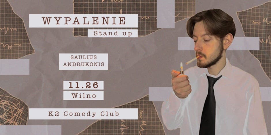 Saulius Andrukonis | Wypalenie | Stand-up 11.26
