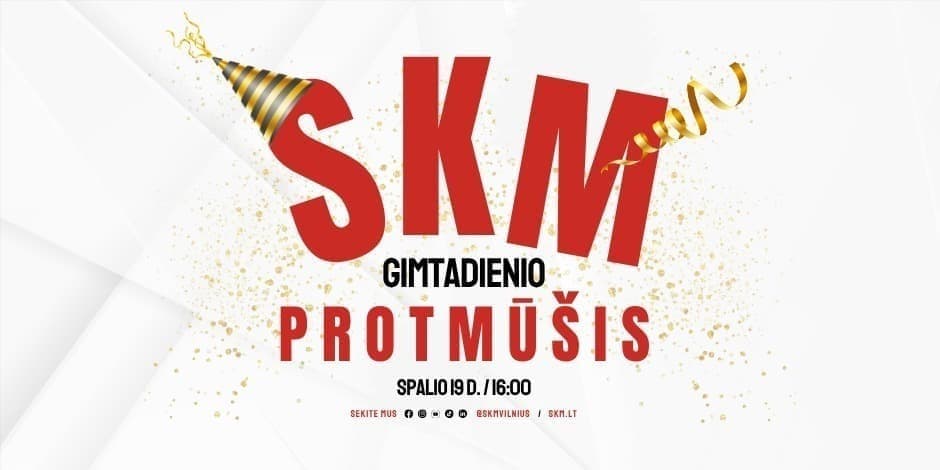 SKM gimtadienio protmūšis