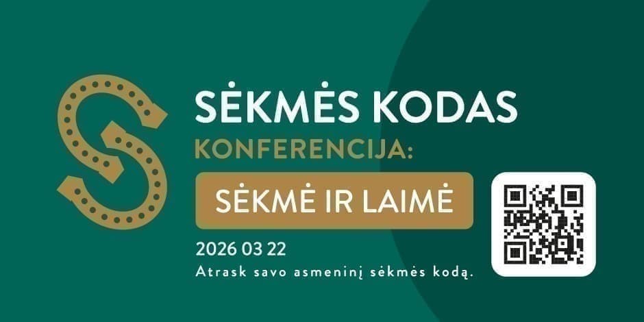 Konferencija "Sėkmės kodas: Sėkmė ir laimė"