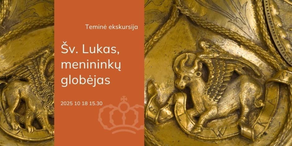 Teminė ekskursija „Šv. Lukas, menininkų globėjas“
