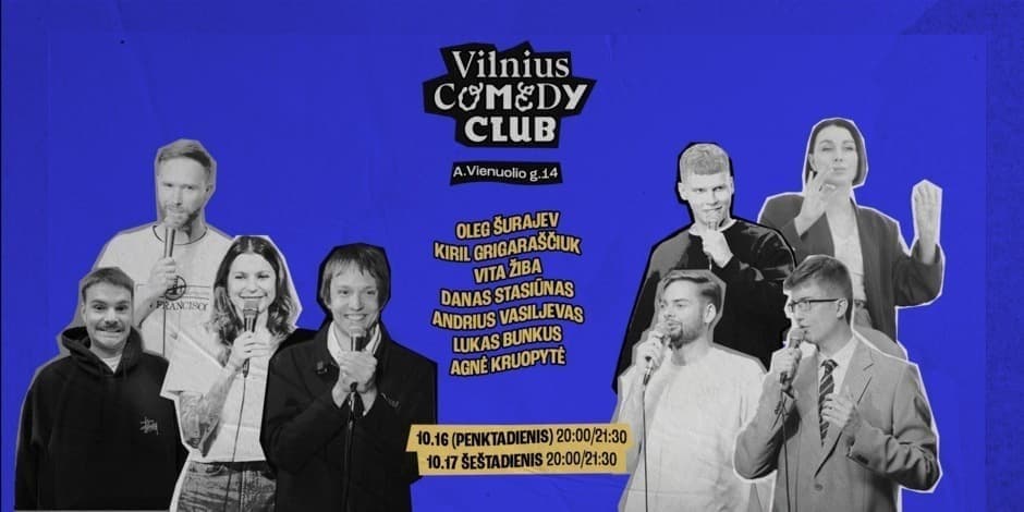 VILNIUS COMEDY CLUB: SHOWCASE (21:30) 10.18