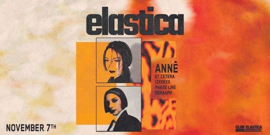 ELASTICA: ANNĒ, ET CETERA, IZXRRXX, PHASE LINE, SERAAPH