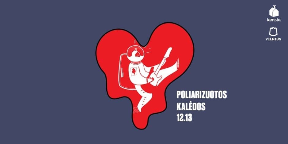 POLIARIZUOTOS KALĖDOS | TAMSTA