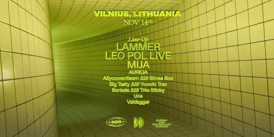 HÖR x DRAUGAI DRAUGAMS: ENERGY AND TECHNOLOGY MUSEUM VILNIUS